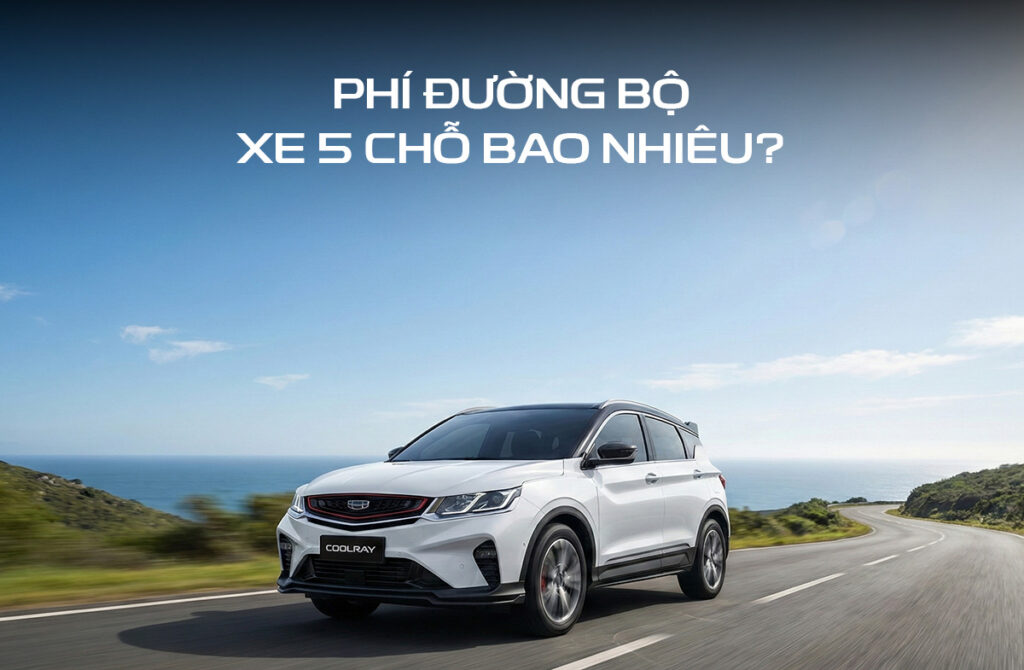 phí đường bộ xe 5 chỗ