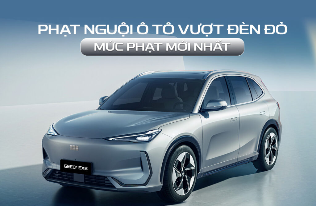 phạt nguội ô tô vượt đèn đỏ